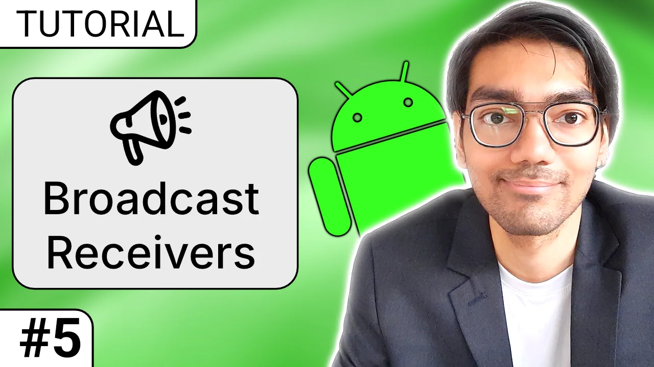 Android Broadcast Receivers: The Complete Guide to Listening and Sending Events (Part 5)