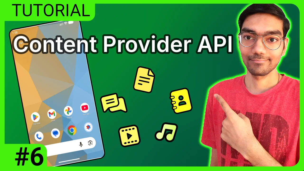 Android Content Provider API Tutorial: Access User Data Safely (Part 6)